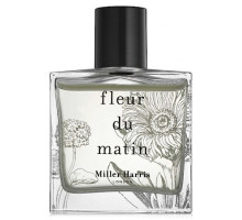 Аромат Miller Harris Fleur du Matin Парфюмерная вода