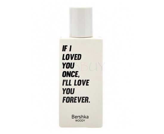 Купить Аромат Bershka If I Loved You Once, I'll Love You Forever. Туалетная вода