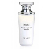 Аромат Yves Rocher Secrets d'Essences Neroli Парфюмерная вода