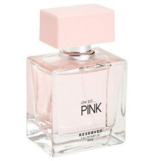 Аромат Reserved Oh So... Pink Парфюмерная вода