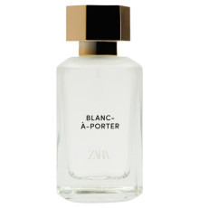 Аромат Zara Blanc-À-Porter Парфюмерная вода