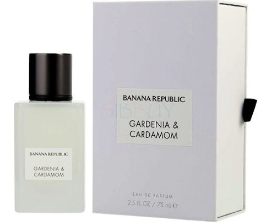 Купить Аромат Banana Republic Gardenia & Cardamom Парфюмерная вода
