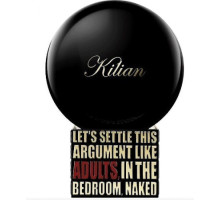 Аромат Kilian Paris Let's Settle This Argument Like Adults, In The Bedroom, Naked Парфюмерная вода