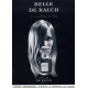 Купить Аромат Madeleine de Rauch Belle de Rauch Духи / Экстракт
