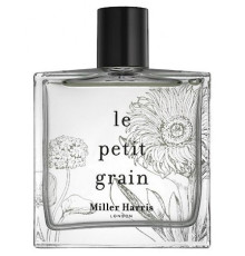 Аромат Miller Harris Le Petit Grain Парфюмерная вода