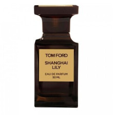 Аромат Tom Ford Shanghai Lily Парфюмерная вода