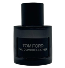 Аромат Tom Ford Eau D’Ombre Leather Парфюмерная вода