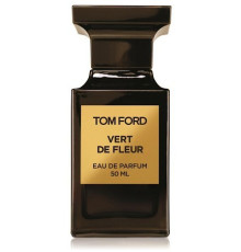 Аромат Tom Ford Vert de Fleur Парфюмерная вода
