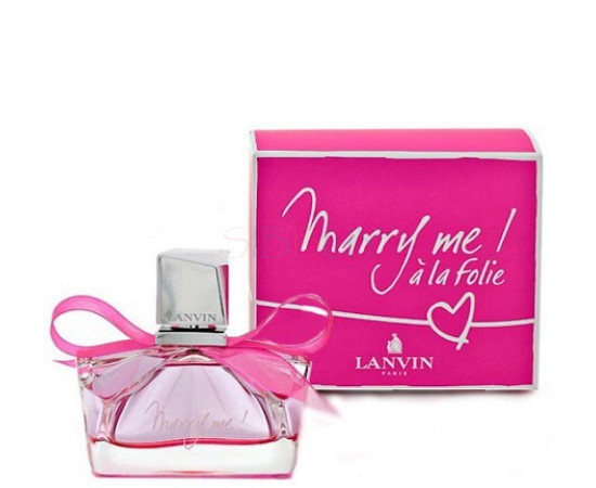 Купить недорого Аромат Lanvin Marry Me! A La Folie Парфюмерная вода