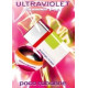 Купить Аромат Rabanne Ultraviolet Summer Pop Туалетная вода