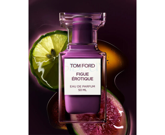 Купить Аромат Tom Ford Figue Erotique Парфюмерная вода