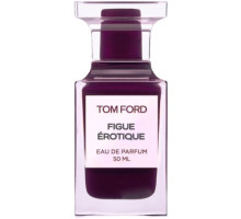 Аромат Tom Ford Figue Erotique Парфюмерная вода