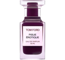 Аромат Tom Ford Figue Erotique Парфюмерная вода