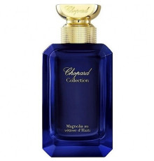Аромат Chopard Magnolia Au Vétiver D'Haïti Парфюмерная вода