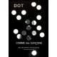 Купить недорого Аромат Comme des Garçons Parfums Dot Парфюмерная вода