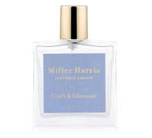 Аромат Miller Harris Craft & Glamour Парфюмерная вода